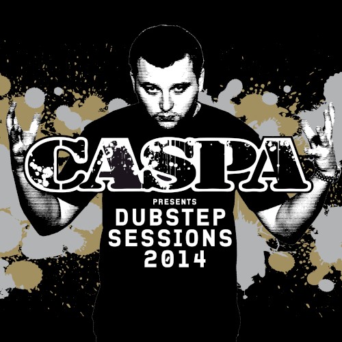 Caspa Presents Dubstep Sessions 2014封面
