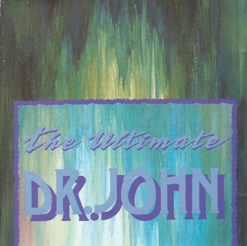 The Ultimate Dr. John封面