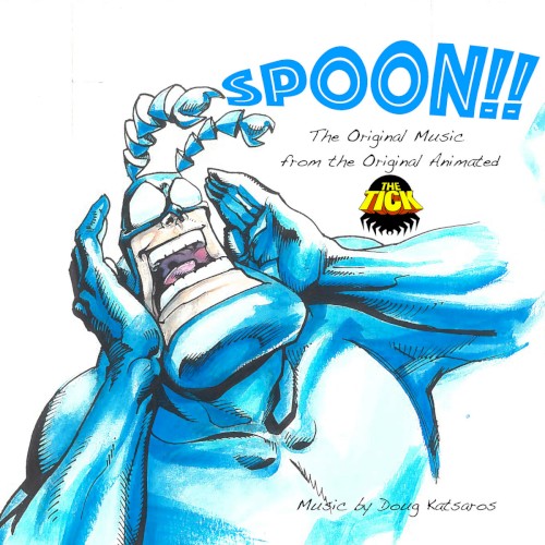 Spoon! (The Original Music from the Original Animated "The Tick")封面