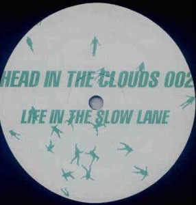 Life in the Slow Lane封面