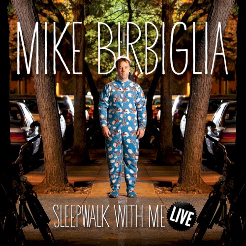 Sleepwalk With Me Live封面