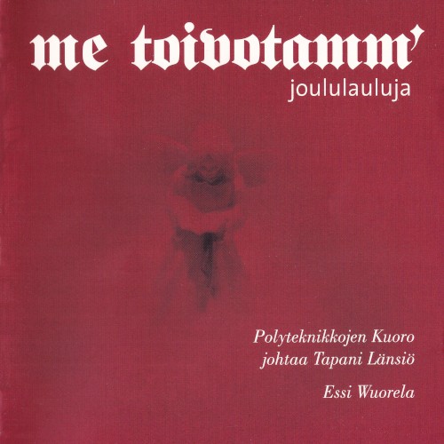 Me toivotamm’: Joululauluja封面