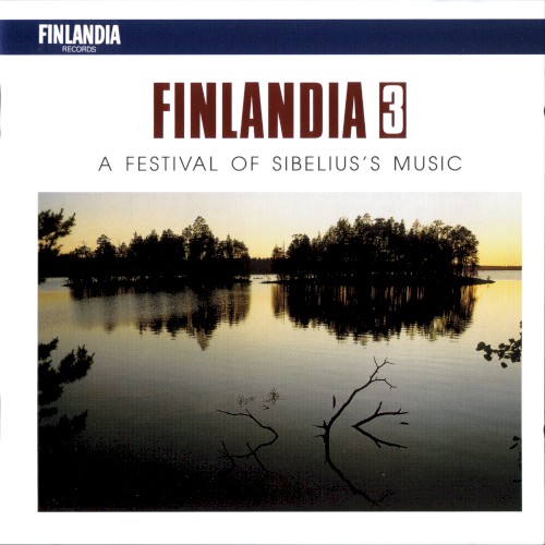 Finlandia 10: A Festival of Sibelius’s Music封面