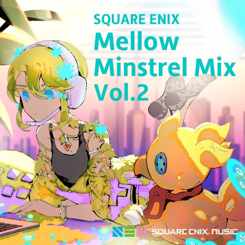 SQUARE ENIX - Mellow Minstrel Mix Vol.2封面