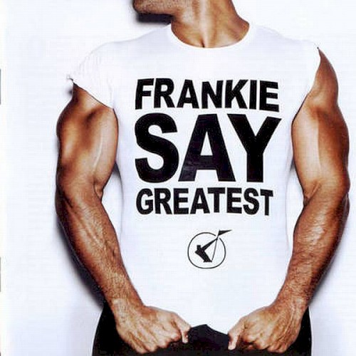 Frankie Say Greatest封面