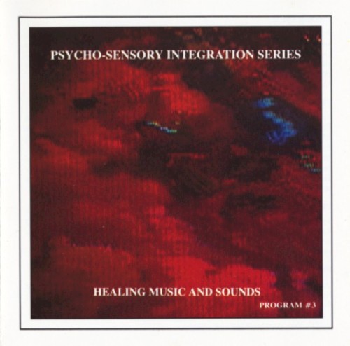 Psycho-Sensory Integration Series, Program #3封面