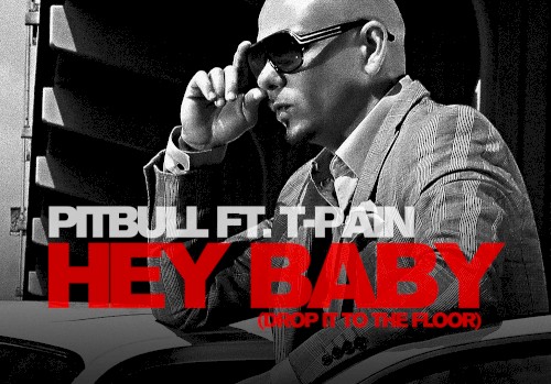 Hey Baby (Drop It to the Floor)封面