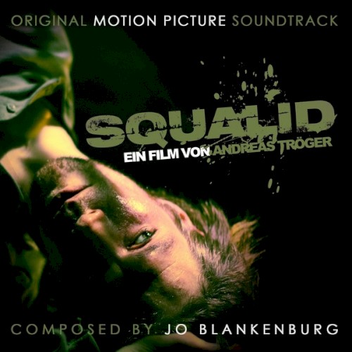 Squalid (Original Motion Picture Soundtrack)封面