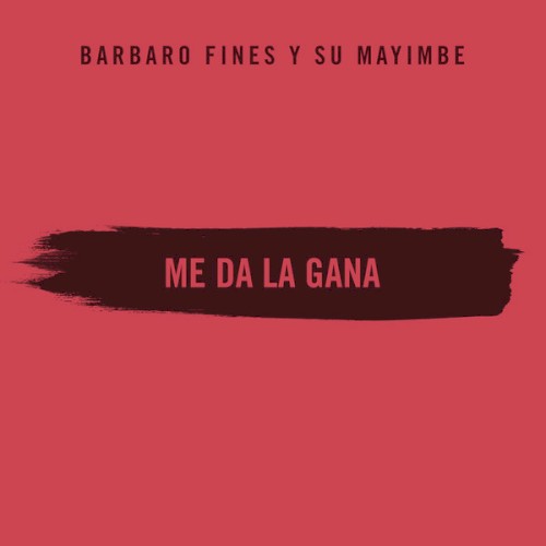 Me da la gana封面