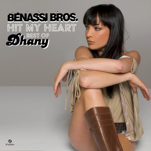 Hit My Heart (Best of Dhany)封面