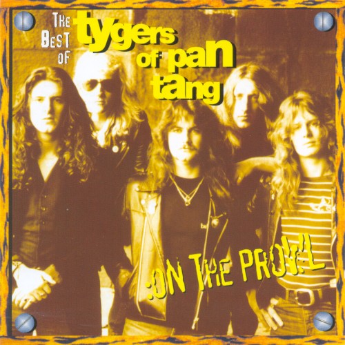 Best of Tygers of Pan Tang: On the Prowl封面