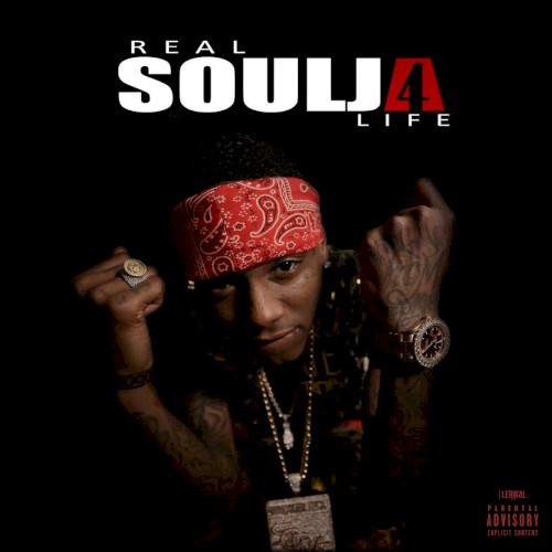 Real Soulja 4 Life封面