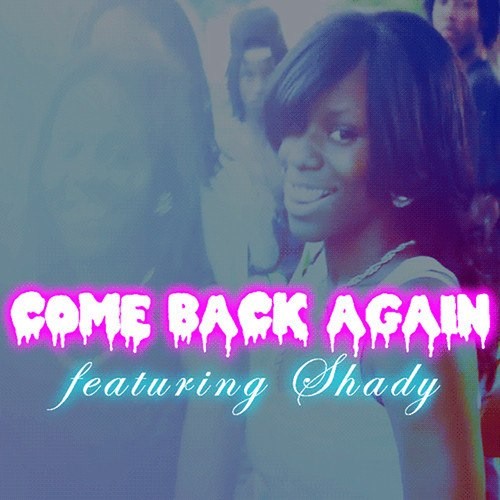 COME BACK AGAIN (SHADY RMX)封面