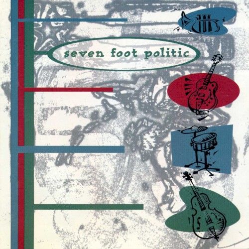 Seven Foot Politic封面