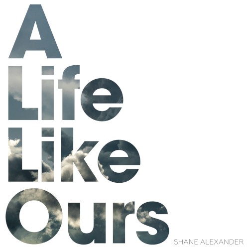 A Life Like Ours封面
