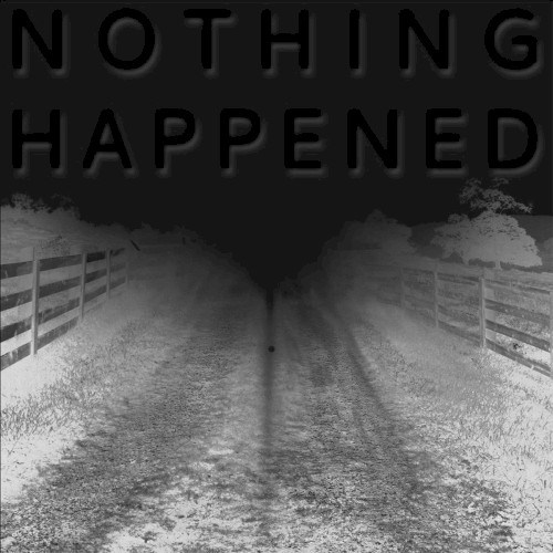 Nothing Happened封面