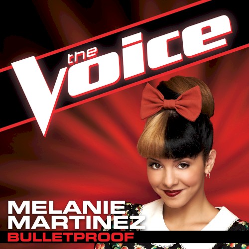 Bulletproof (The Voice Performance)封面