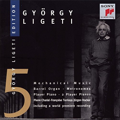 Ligeti Edition 5: Mechanical Music封面
