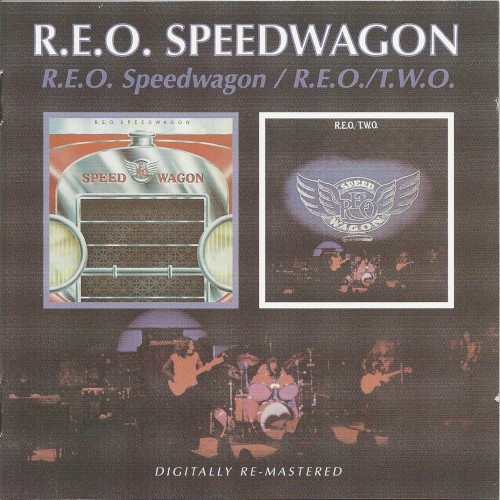 R.E.O. Speedwagon / R.E.O./T.W.O.封面