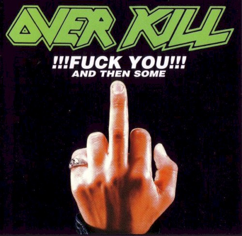 !!!Fuck You!!! and Then Some封面