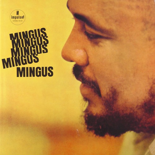 Mingus Mingus Mingus Mingus Mingus封面