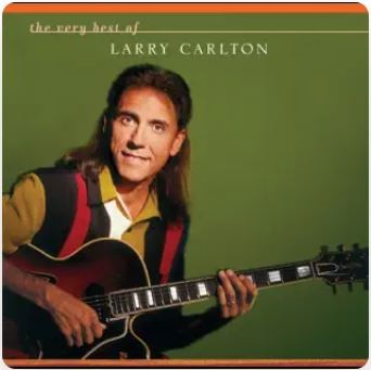 The Very Best of Larry Carlton封面