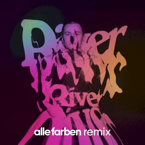 River (Alle Farben remix)封面