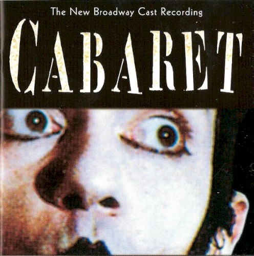 Cabaret (New Broadway Cast Recording)封面