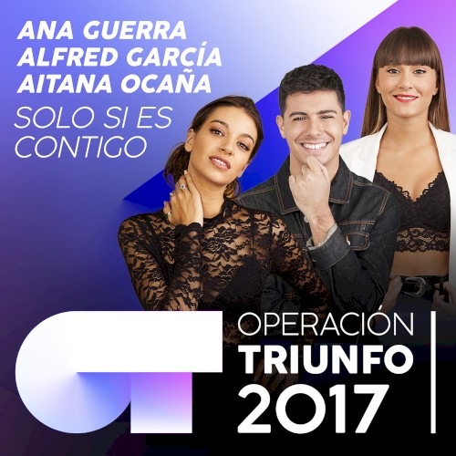 Solo Si Es Contigo (Operación Triunfo 2017)封面