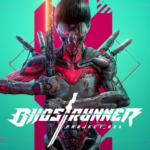 Ghostrunner Project HEL封面