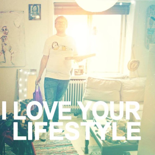 I Love Your Lifestyle封面