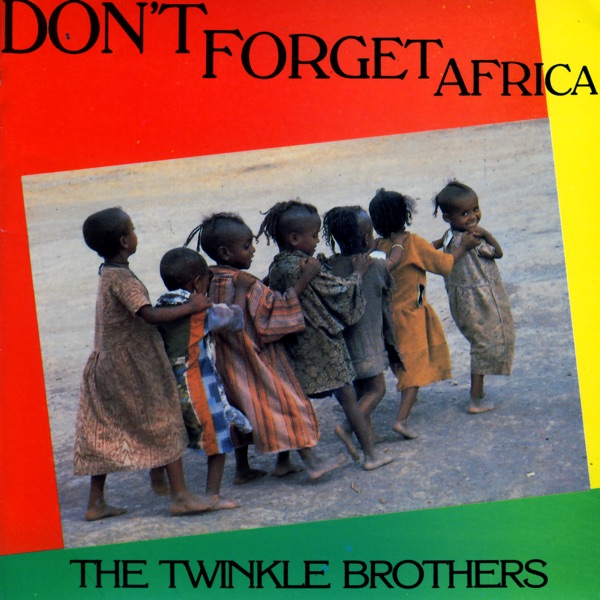 Don't Forget Africa封面