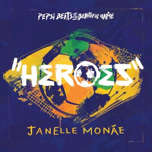 Heroes (Pepsi Beats of the Beautiful Game)封面