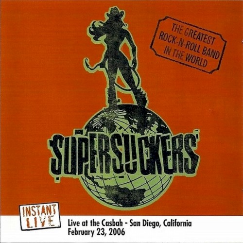 Supersuckers Live at the Casbah 2006 / San Diego封面