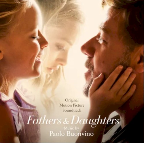 Fathers and Daughters (Original Motion Picture Soundtrack)封面