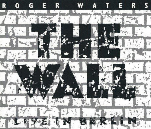The Wall: Live in Berlin封面