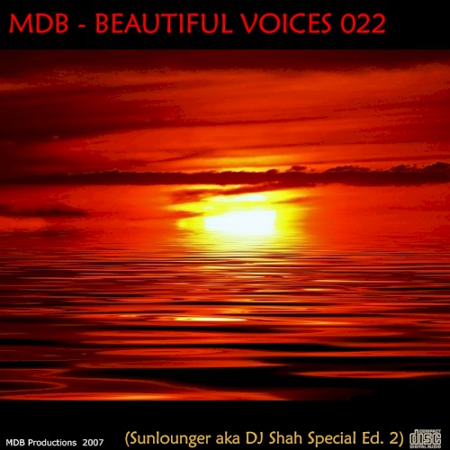 Beautiful Voices 022 (Sunlounger a.k.a. DJ Shah Special Edition)封面