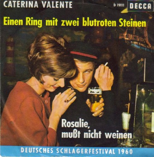 Einen Ring mit zwei blutroten Steinen / Rosalie, mußt nicht weinen封面