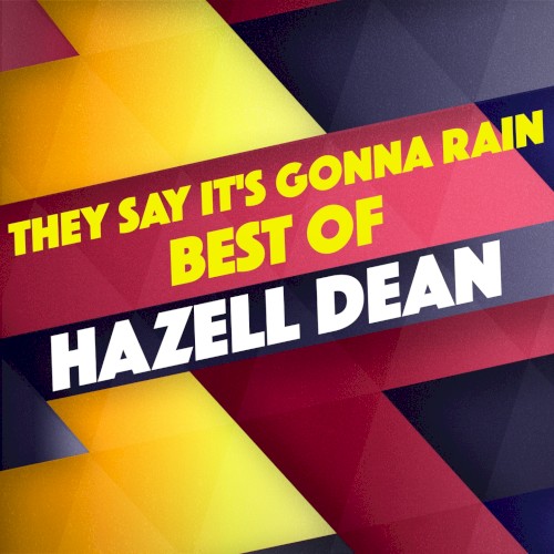 They Say It’s Gonna Rain: Best Of封面