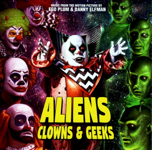 Aliens Clowns & Geeks封面