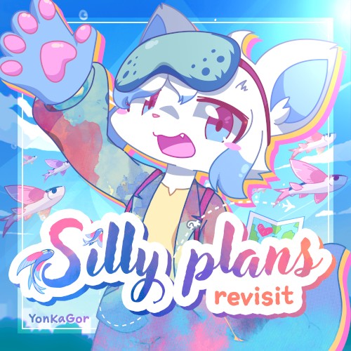 Silly Plans ~ Revisit封面