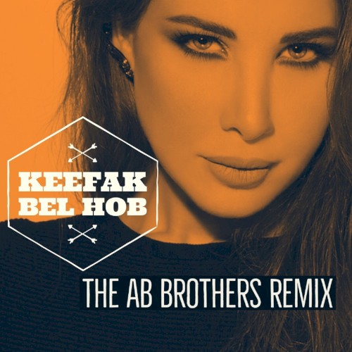 Keefak Bel Hob (The AB Brothers remix)封面