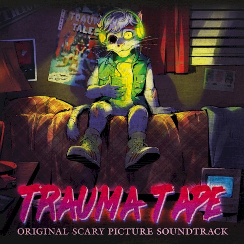 Trauma Tape - Original Scary Picture Soundtrack封面