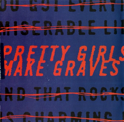 Pretty Girls Make Graves封面