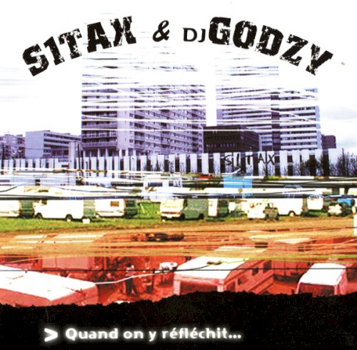 S1tax & DJ Godzy – > Quand On Y Réfléchit...封面