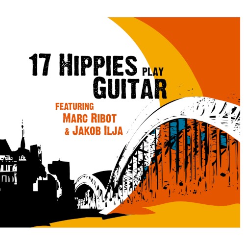 17 Hippies Play Guitar封面