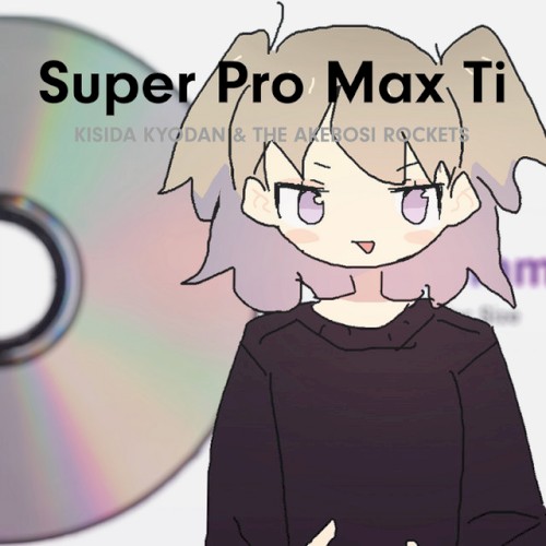 Super Pro Max Ti封面