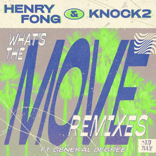 What's the Move (remixes)封面
