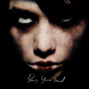 Bury Your Dead封面