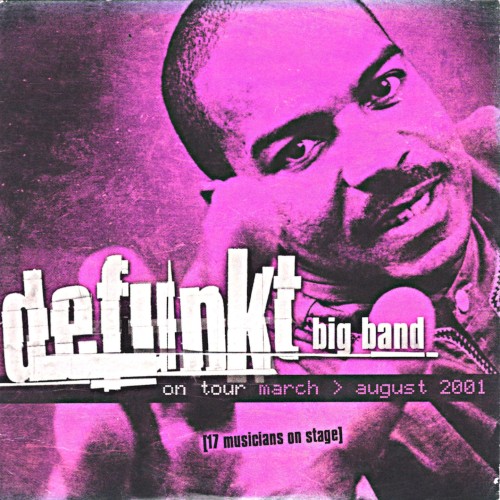 Defunkt Big Band on Tour March > August 2001封面